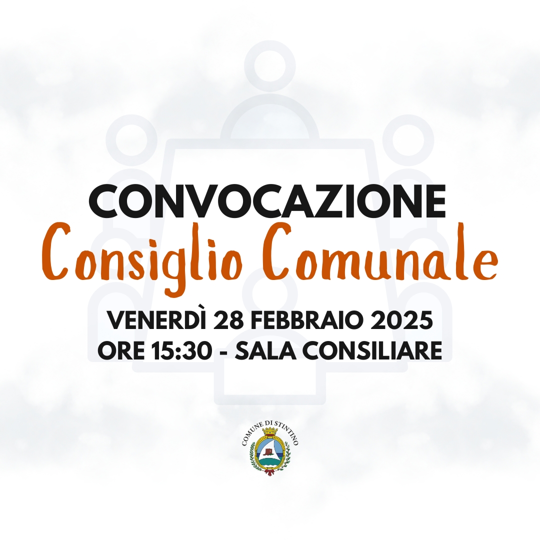 Convocazione Consiglio Comunale - 28 Febbraio 2025